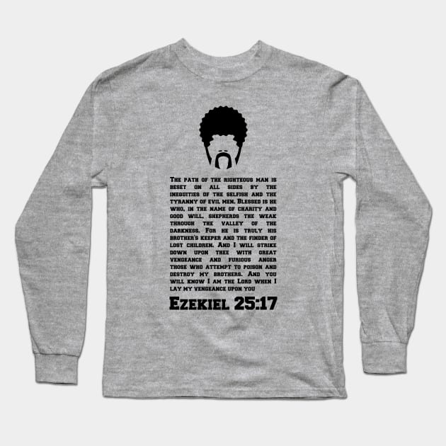 Ezekiel 25:17 Long Sleeve T-Shirt by karlangas